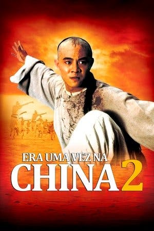 Era Uma Vez na China 2 Online em HD
