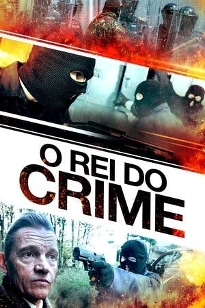 O Rei do Crime Online em HD