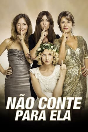 Não Conte Para Ela Online em HD