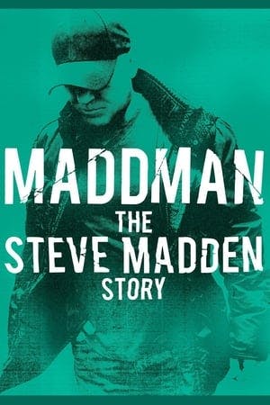 Maddman: The Steve Madden Story Online em HD