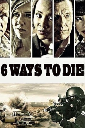 6 Ways to Die Online em HD