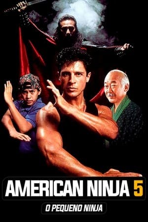 American Ninja 5: O Pequeno Ninja Online em HD