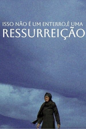 Isso Não é um Enterro, é uma Ressurreição Online em HD