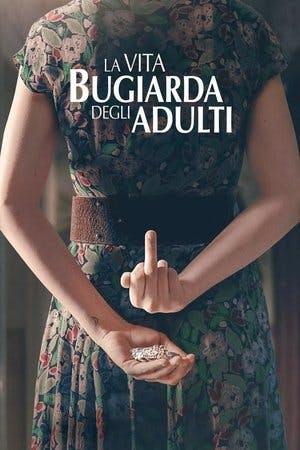 A Vida Mentirosa dos Adultos Online em HD