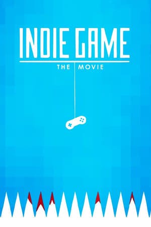 Indie Game: O Filme Online em HD