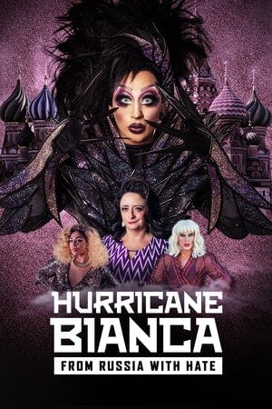 Hurricane Bianca: From Russia with Hate Online em HD
