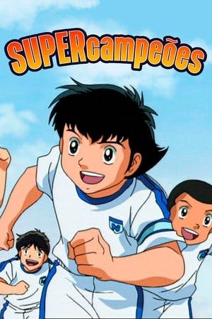 Super Campeões: Rumo ao Sonho Online em HD
