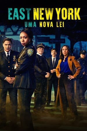 East New York: Uma Nova Lei Online em HD