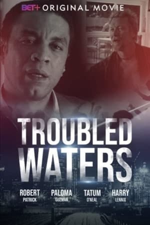 Troubled Waters Online em HD