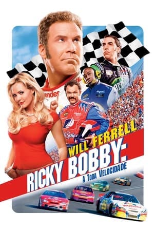 Ricky Bobby: A Toda Velocidade Online em HD