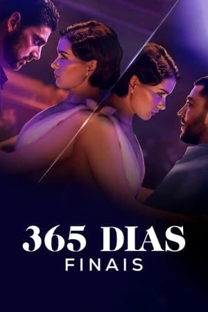 365 Dias Finais Online em HD