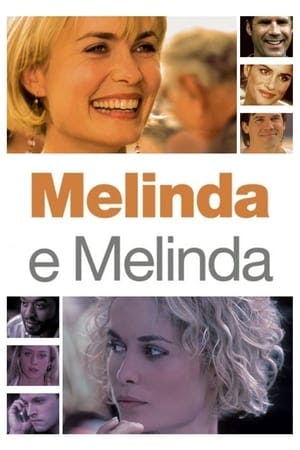 Melinda e Melinda Online em HD