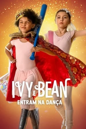 Ivy e Bean Entram na Dança Online em HD