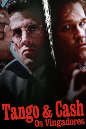 Tango & Cash: Os Vingadores Online em HD