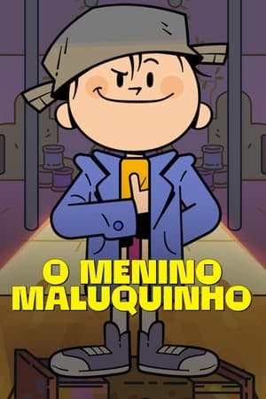 O Menino Maluquinho Online em HD