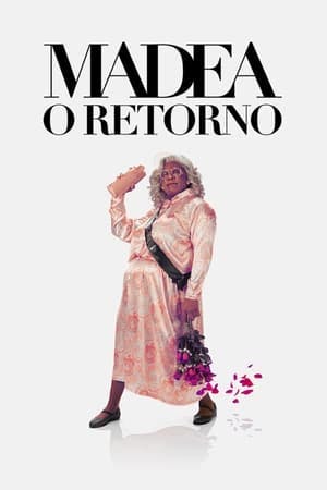 Madea: O Retorno Online em HD