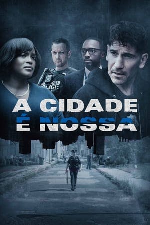 A Cidade É Nossa Online em HD