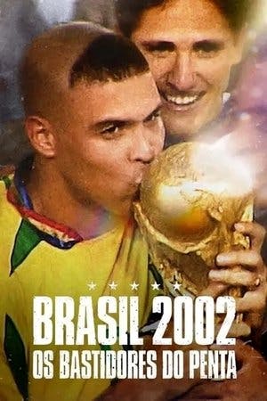 Brasil 2002: Os Bastidores do Penta Online em HD