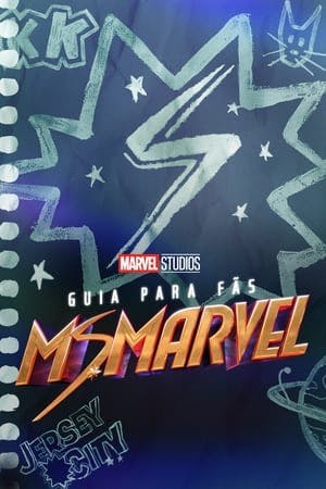 Ms. Marvel: Guia Para Fãs Online em HD