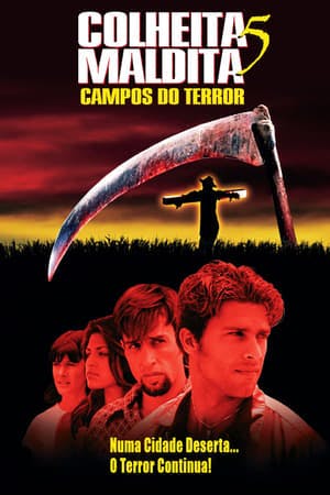 Colheita Maldita 5: Campos do Terror Online em HD