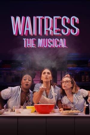 Waitress: The Musical Online em HD