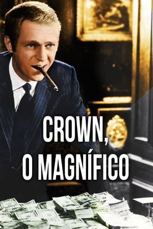 Crown, O Magnífico Online em HD