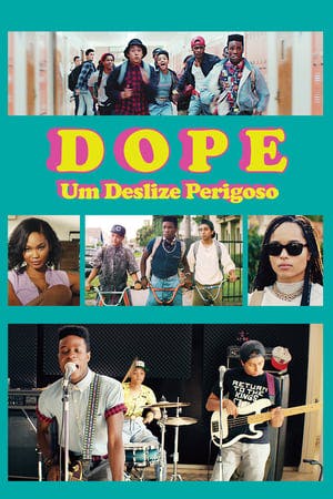 Dope: Um Deslize Perigoso Online em HD