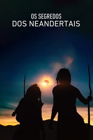 Os Segredos dos Neandertais Online em HD