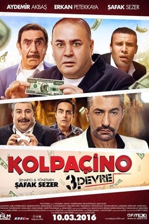 Kolpaçino: 3. Devre Online em HD