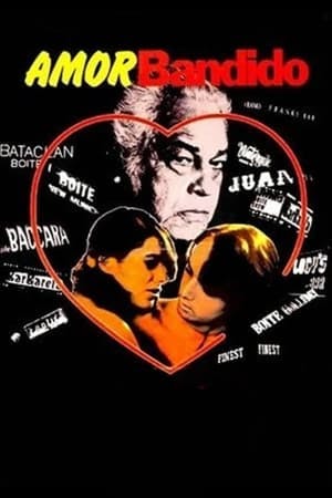 Amor Bandido Online em HD