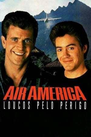 Air America: Loucos Pelo Perigo Online em HD