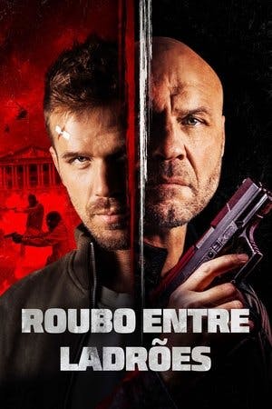 Roubo Entre Ladrões Online em HD