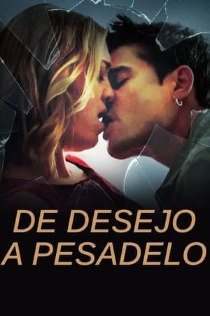 De Desejo a Pesadelo Online em HD