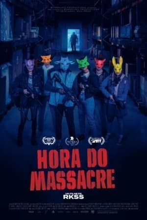 Hora do Massacre Online em HD