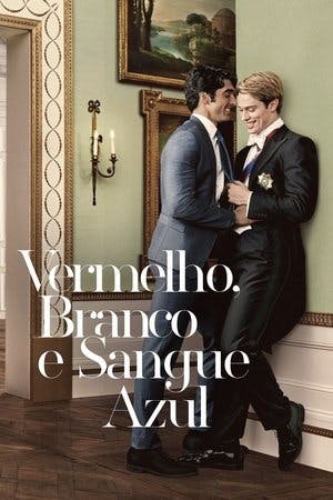 Vermelho, Branco e Sangue Azul Online em HD
