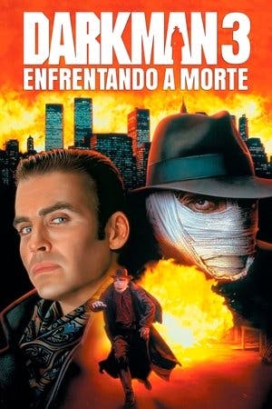 Darkman 3: Enfrentando a Morte Online em HD