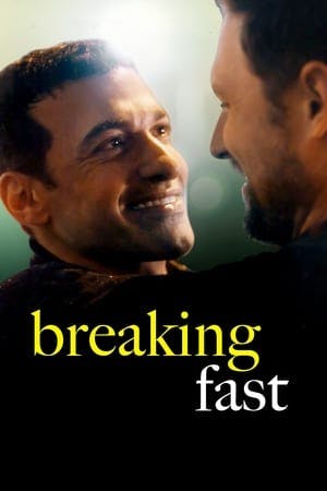 Breaking Fast Online em HD