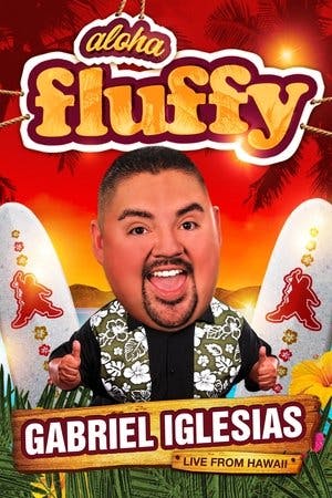 Gabriel Iglesias: Aloha Fluffy Online em HD