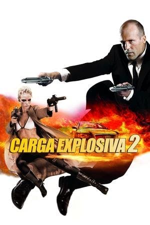 Carga Explosiva 2 Online em HD