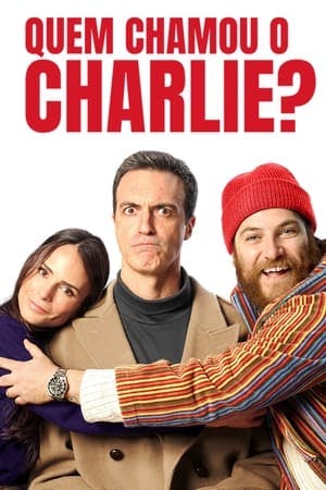 Quem Chamou o Charlie? Online em HD