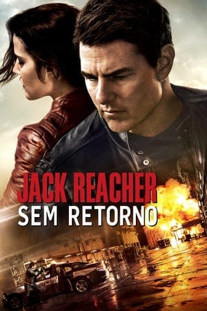 Jack Reacher: Sem Retorno Online em HD