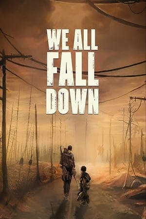 We All Fall Down Online em HD