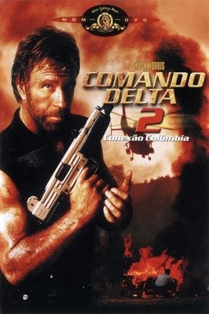 Comando Delta 2 – Conexão Colômbia Online em HD