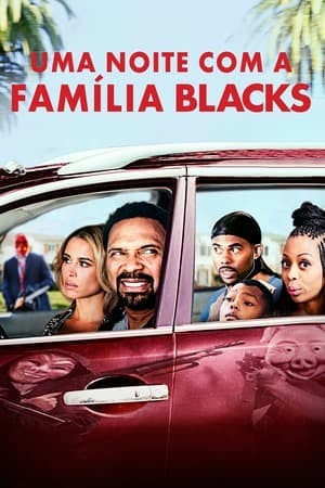 Uma Noite com a Família Blacks Online em HD