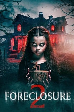 Foreclosure 2 Online em HD