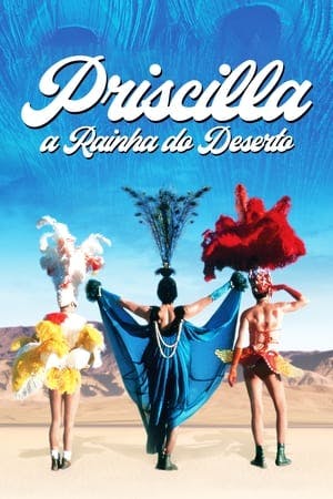 Priscilla, a Rainha do Deserto Online em HD