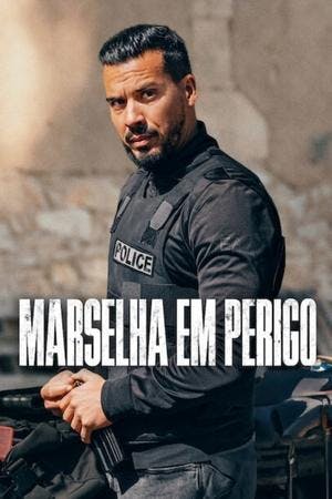 Marselha em Perigo Online em HD