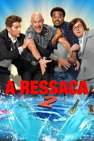 A Ressaca 2 Online em HD