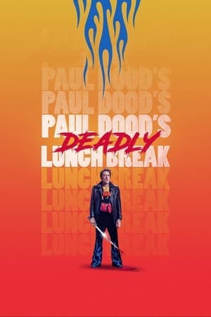 Paul Dood’s Deadly Lunch Break Online em HD