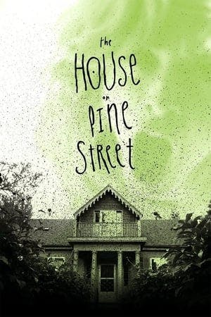 The House on Pine Street Online em HD